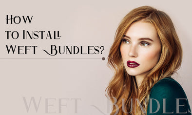 How to Install Weft Bundles?